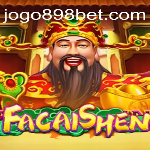 Explorando o Jogo 'FaCaiShen' na Plataforma 898bet.com